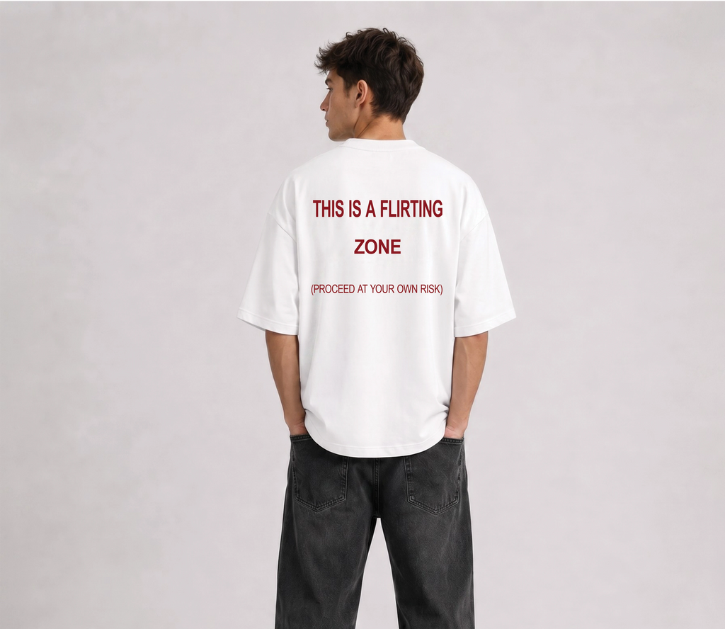 "THIS IS A FLIRTING ZONE" Oversized T-Shirt - White
